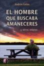 El Hombre Que Buscaba Amaneceres - Preview