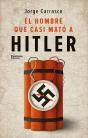 El Hombre Que Casi Mato A Hitler - Preview