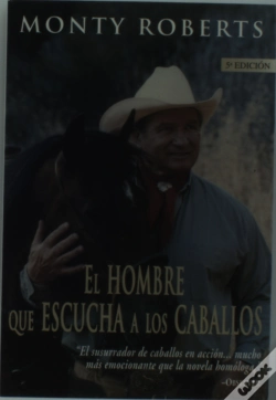 Capa do artigo El Hombre Que Escucha A Los Caballos