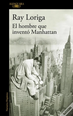 Capa do artigo El Hombre Que Inventó Manhattan