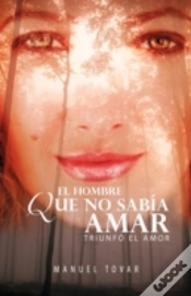 Capa do artigo El Hombre Que No Sabia Amar