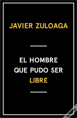Capa do artigo El Hombre Que Pudo Ser Libre