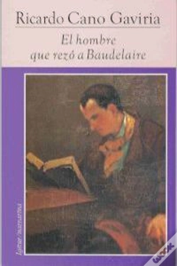 Capa do artigo El Hombre Que Rezo A Baudelaire  