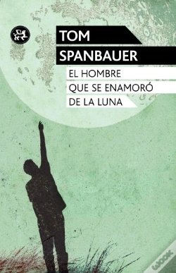 Capa do artigo El Hombre Que Se Enamoró De La Luna