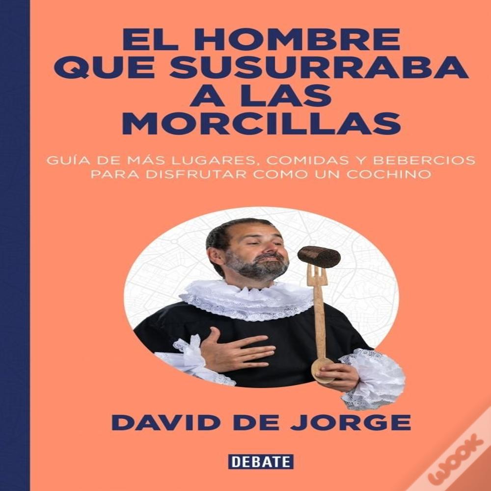 El Hombre Que Susurraba A Las Morcillas