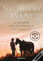 El Hombre Que Susurraba A Los Caballos
