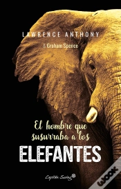 Capa do artigo El Hombre Que Susurraba A Los Elefantes