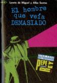 El Hombre Que Veia Demasiado ("Para Que Leas") Nivel 1 