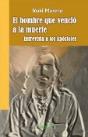 El Hombre Que Venció A La Muerte - Preview