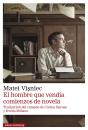 El Hombre Que Vendia Comienzos De Novela - Preview