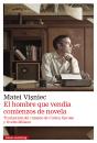 El Hombre Que Vendía Comienzos De Novela - Preview