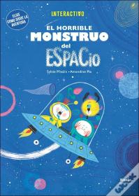 El Horrible Monstruo Del Espacio