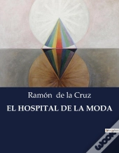 El Hospital De Moda - .