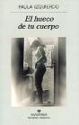 El Hueco De Tu Cuerpo - Preview