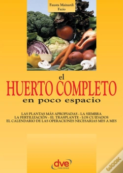 Capa do artigo El Huerto Completo En Poco Espacio