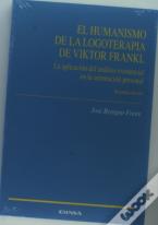 El Humanismo De La Logoterapia De Víctor Frankl