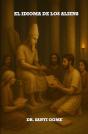 El Idioma De Los Aliens - Preview