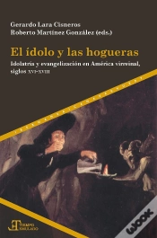 Capa do artigo El Idolo Y Las Hogueras Idolatria Y Evangelizacion En Ameri