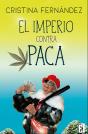 El Imperio Contra Paca - Preview
