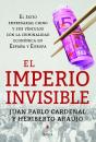 El Imperio Invisible - Preview
