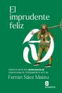 El Imprudente Feliz - Preview