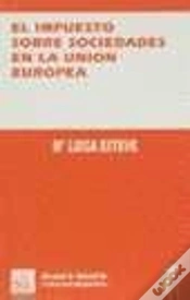 Capa do artigo El Impuesto Sobre Sociedades En La Union Europea