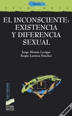Capa do artigo El Inconsciente: Existencia Y Diferencia Sexual