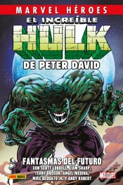 Capa do artigo El Increible Hulk De Peter David 06: Fantasmas Del Futuro