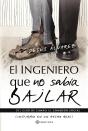 El Ingeniero Que No Sabía Bailar - Preview