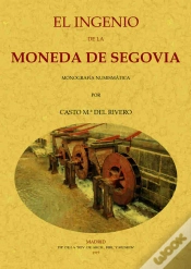Capa do artigo El Ingenio De La Moneda De Segovia