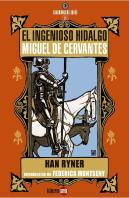 El Ingenioso Hidalgo Miguel De Cervantes