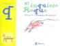 El Inquieto Roque - Preview