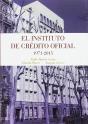 El Instituto De Crédito Oficial 1975-2015 - Preview