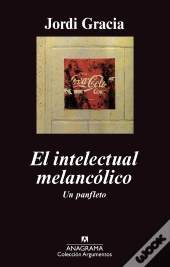 El Intelectual Melancólico
