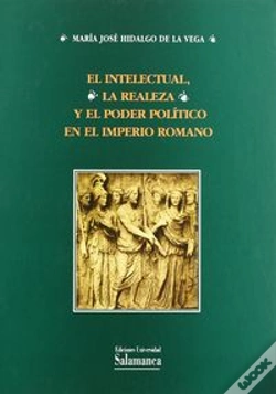 Capa do artigo El Intelectural, La Realeza Y El Poder Político En El Imperio Romano
