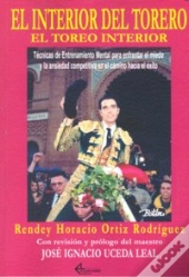 El Interior Del Torero. El Toreo Interior 