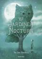 El Jardiner Nocturn - Preview