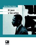 El Jazz Y Las Artes