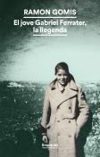 El Jove Gabriel Ferrater, La Llegenda