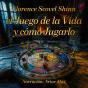 El Juego De La Vida Y Cómo Jugarlo - Preview