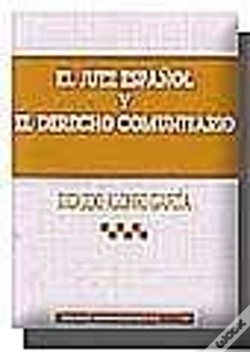 Capa do artigo El Juez Español Y El Derecho Comunitario