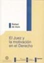 El Juez Y La Motivación En El Derecho - Preview