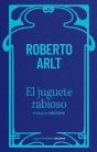 El Juguete Rabioso - Preview