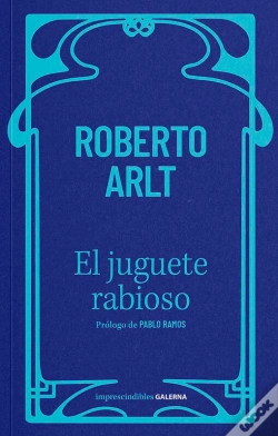 Capa do artigo El Juguete Rabioso