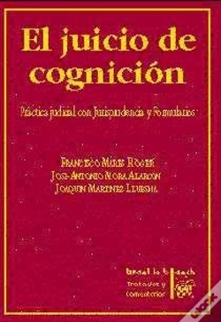 Capa do artigo El Juicio De Cognición. Práctica Judicial Con Jurisprudencia Y Formularios
