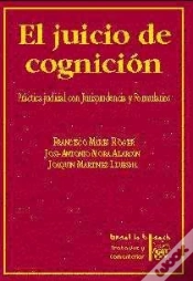 Capa do artigo El Juicio De Cognición. Práctica Judicial Con Jurisprudencia Y Formularios