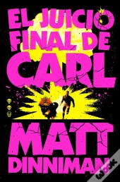 El Juicio Final De Carl (Carl El Mazmorrero 2)