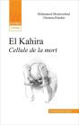 El Kahira ; Cellule De La Mort - Preview