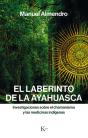 El Laberinto De La Ayahuasca - Preview