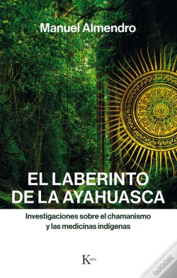 Capa do artigo El Laberinto De La Ayahuasca
